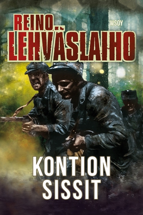 Kontion sissit (e-bok) av Reino Lehväslaiho