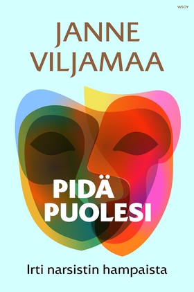 Pidä puolesi - irti narsistin hampaista (e-bok)