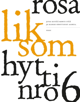 Hytti nro 6 (e-bok) av Rosa Liksom