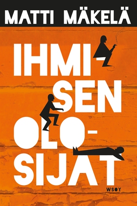 Ihmisen olosijat (e-bok) av Matti Mäkelä