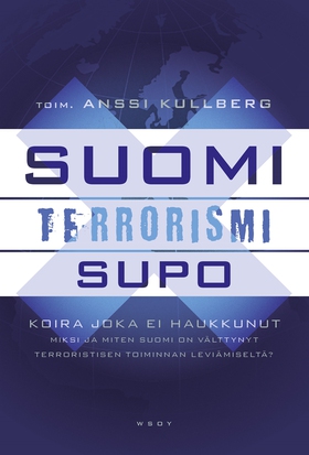 Suomi - terrorismi - Supo (e-bok) av Anssi Kull