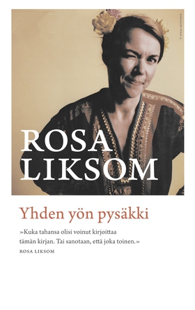 Yhden yön pysäkki (e-bok) av Rosa Liksom