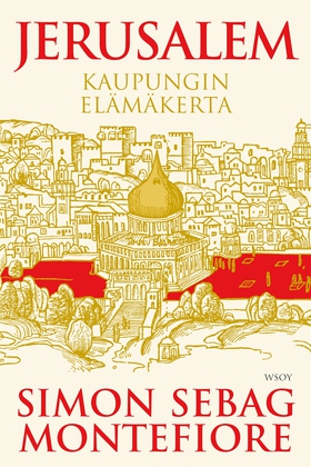 Jerusalem (e-bok) av Simon Sebag Montefiore