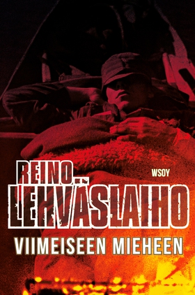 Viimeiseen mieheen (e-bok) av Reino Lehväslaiho