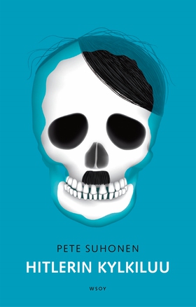 Hitlerin kylkiluu (e-bok) av Pete Suhonen