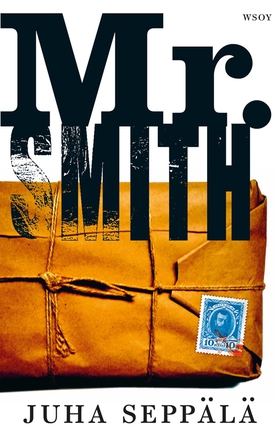 Mr. Smith (e-bok) av Juha Seppälä
