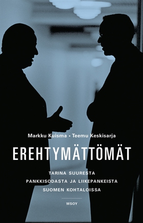 Erehtymättömät (e-bok) av Markku Kuisma, Teemu