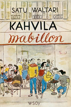 Kahvila Mabillon (e-bok) av Satu Waltari