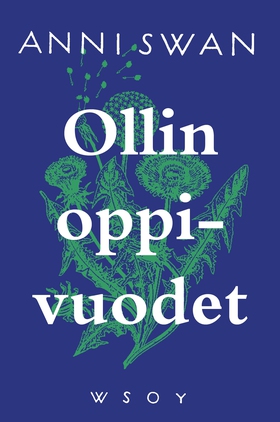 Ollin oppivuodet (e-bok) av Anni Swan