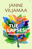 Tue lapsesi lahjakkuutta