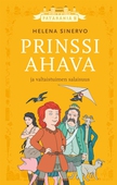 Prinssi Ahava ja valtaistuimen salaisuus