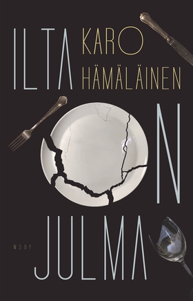 Ilta on julma (e-bok) av Karo Hämäläinen