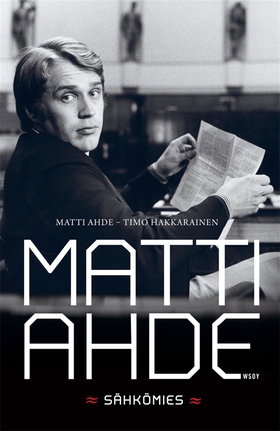 Matti Ahde Sähkömies (e-bok) av Matti Ahde, Tim