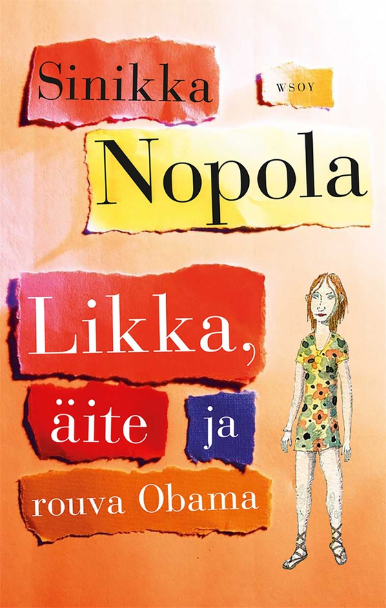 Likka, äite ja rouva Obama (e-bok) av Sinikka Nopola