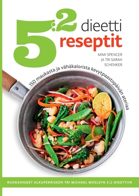 5:2-dieetti reseptit (e-bok) av Mimi Spencer, S