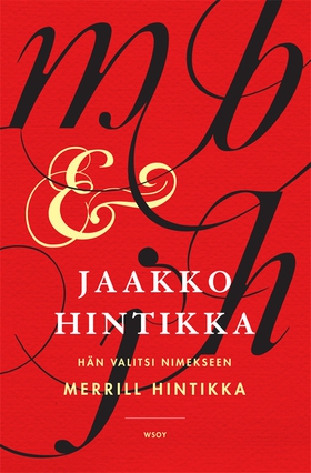 Hän valitsi nimekseen Merrill Hintikka (e-bok)
