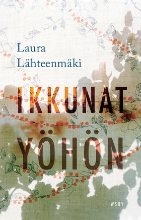 Ikkunat yöhön (e-bok) av Laura Lähteenmäki