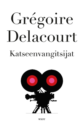 Katseenvangitsijat (e-bok) av Grégoire Delacour