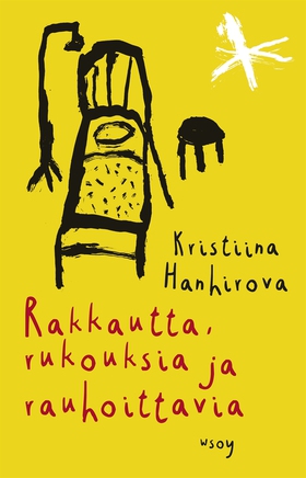 Rakkautta, rukouksia ja rauhoittavia (e-bok) av