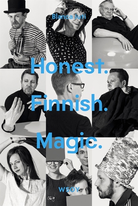 Honest. Finnish. Magic. (e-bok) av Blanca Juti