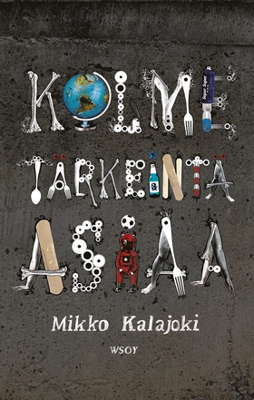 Kolme tärkeintä asiaa (e-bok) av Mikko Kalajoki