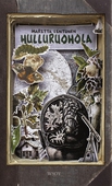 Hulluruohola