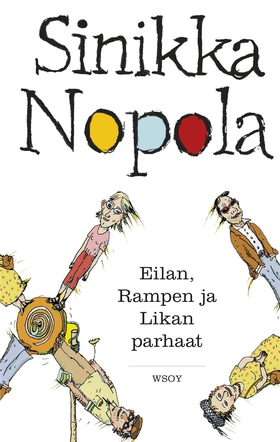 Eilan, Rampen ja Likan parhaat (e-bok) av Sinik