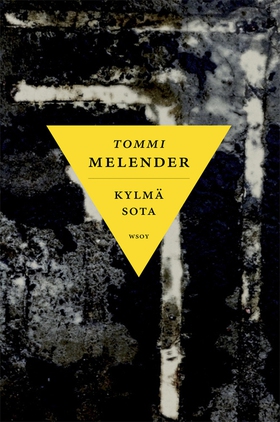 Kylmä sota (e-bok) av Tommi Melender