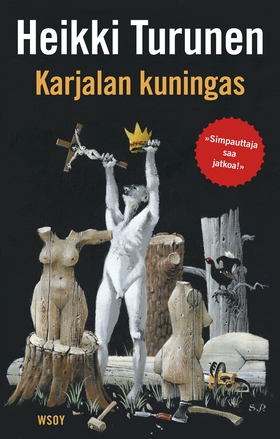 Karjalan kuningas (e-bok) av Heikki Turunen