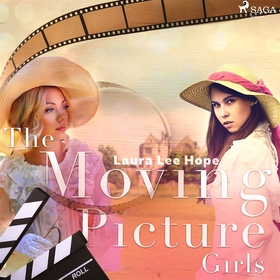 The Moving Picture Girls (ljudbok) av Laura Lee