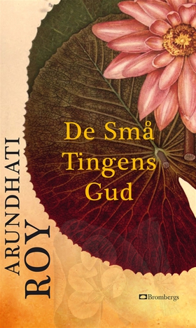 De Små Tingens Gud (e-bok) av Arundhati Roy