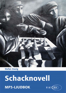 Schacknovell (ljudbok) av Stefan Zweig