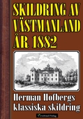 Skildring av Västmanland 1882