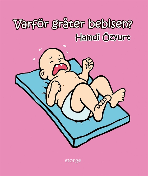 Varför gråter bebisen?