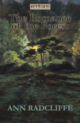 The Romance of the Forest (e-bok) av Ann Radcli