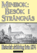 Minibok: Ett besök i Strängnäs 1874