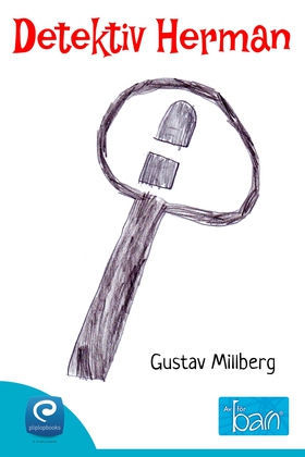 Detektiv Herman (e-bok) av Gustav Millberg