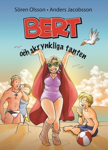 Bert och skrynkliga tanten (e-bok) av Sören Ols