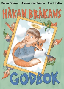 Håkan Bråkans godbok (e-bok) av Sören Olsson, A