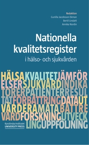 Nationella kvalitetsregister i hälso- och sjuk