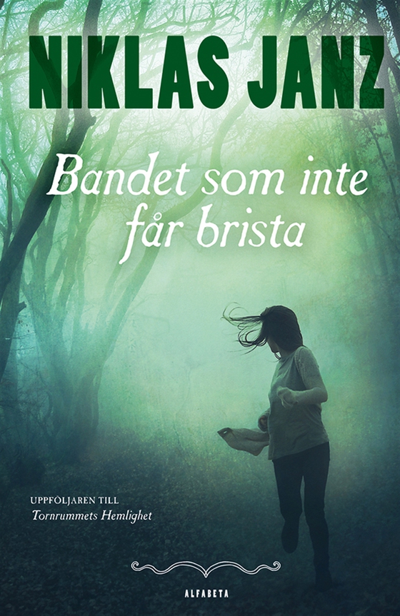 Bandet som inte får brista