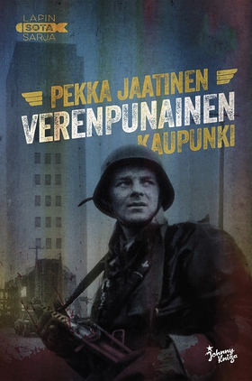 Verenpunainen kaupunki (e-bok) av Pekka Jaatine