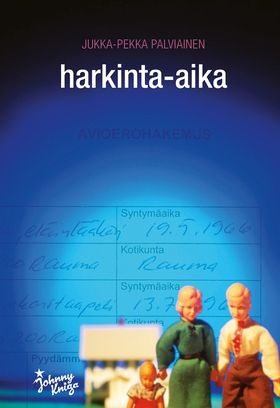 Harkinta-aika (e-bok) av Jukka-Pekka Palviainen