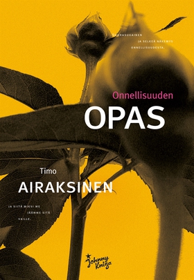 Onnellisuuden opas (e-bok) av Timo Airaksinen