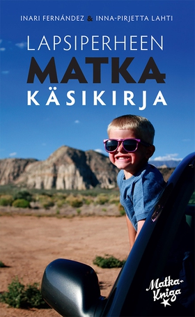 Lapsiperheen matkakäsikirja (e-bok) av Inari Fe