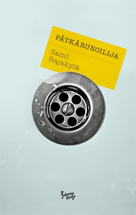 Pätkärunoilija (e-bok) av Sami Rajakylä