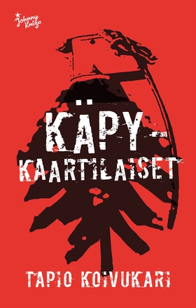 Käpykaartilaiset (e-bok) av Tapio Koivukari