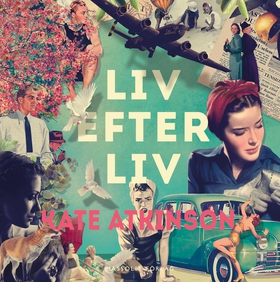 Liv efter liv (ljudbok) av Kate Atkinson