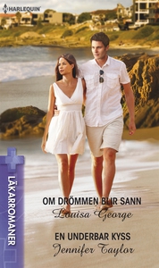 Om drömmen blir sann/En underbar kyss (e-bok) a