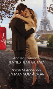 Hennes hemlige man/En man som älskar (e-bok) av
